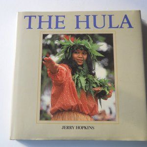 THE HULA JERRY HOPKINS, HAWAII FIRST EDITION BOOK 1982
